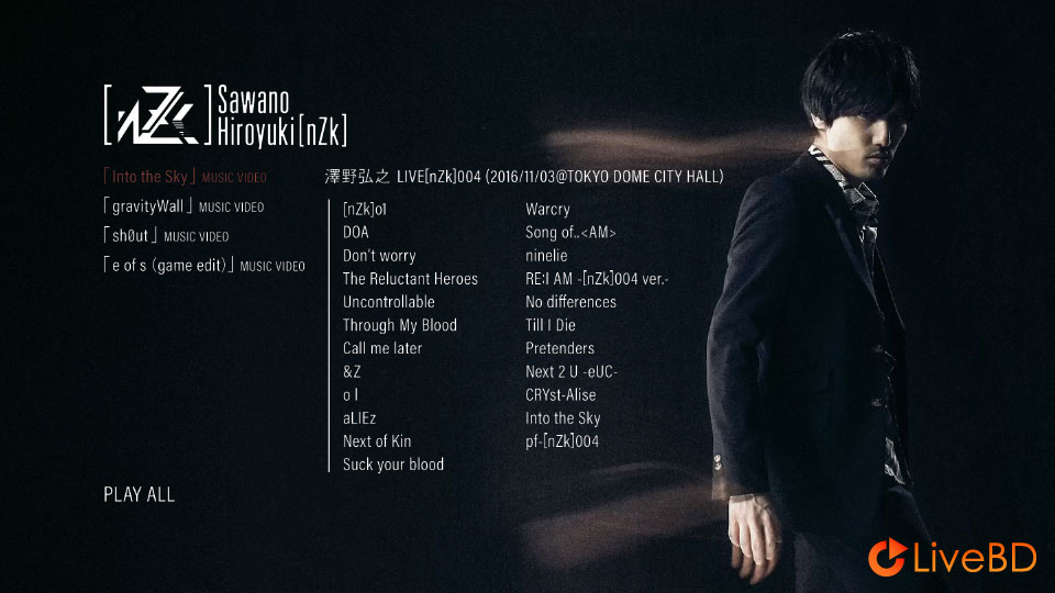 澤野弘之 LIVE[nZk]004 20161103@TOKYO DOME CITY HALL (2017) BD蓝光原盘 22.9G_Blu-ray_BDMV_BDISO_1