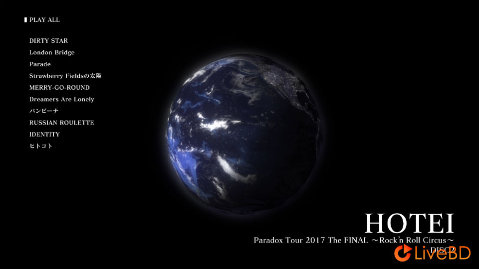布袋寅泰 Hotei Paradox Tour 2017 The Final~Rock′n Roll Circus~(2BD) (2017) BD蓝光原盘 37.8G_Blu-ray_BDMV_BDISO_3 布袋寅泰 Hotei Paradox Tour 2017 The Final~Rock′n Roll Circus~(2BD) (2017) BD蓝光原盘 37.8G_Blu-ray_BDMV_BDISO_3