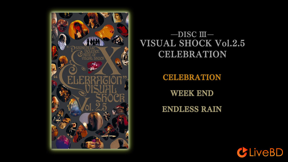 X JAPAN VISUAL SHOCK Vol.2.5 CELEBRATION (2018) BD蓝光原盘 8.6G_Blu-ray_BDMV_BDISO_1
