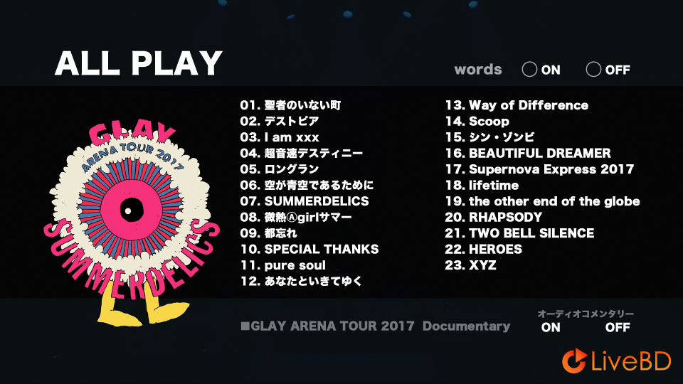 GLAY ARENA TOUR 2017“SUMMERDELICS”in SAITAMA SUPER ARENA (2BD) (2018) BD蓝光原盘 86.6G_Blu-ray_BDMV_BDISO_1 GLAY ARENA TOUR 2017“SUMMERDELICS”in SAITAMA SUPER ARENA (2BD) (2018) BD蓝光原盘 86.6G_Blu-ray_BDMV_BDISO_1