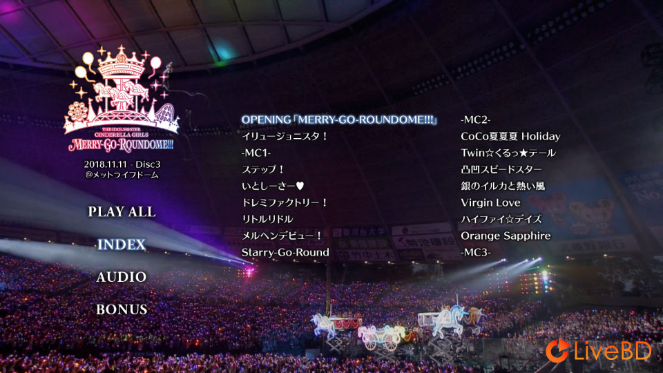 THE IDOLM@STER CINDERELLA GIRLS 6thLIVE MERRY-GO-ROUNDOME!!! @METLIFE DOME (5BD) (2019) BD蓝光原盘 172.2G_Blu-ray_BDMV_BDISO_5