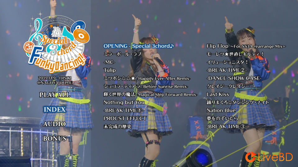 THE IDOLM@STER CINDERELLA GIRLS 7thLIVE TOUR Special 3chord Funky Dancing! @NAGOYA DOME (5BD) (2019) BD蓝光原盘 208.5G_Blu-ray_BDMV_BDISO_1 THE IDOLM@STER CINDERELLA GIRLS 7thLIVE TOUR Special 3chord Funky Dancing! @NAGOYA DOME (5BD) (2019) BD蓝光原盘 208.5G_Blu-ray_BDMV_BDISO_1