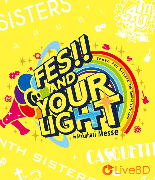 Tokyo 7th シスターズ t7s 4th Anniversary Live -FES!! AND YOUR LIGHT-in Makuhari Messe (2BD) (2019) BD蓝光原盘 86.5G