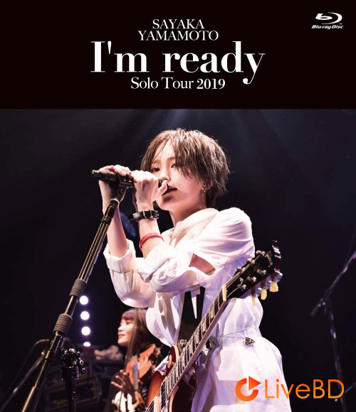 山本彩 LIVE TOUR 2019~I′m ready~(2019) BD蓝光原盘 31.5G_Blu-ray_BDMV_BDISO_ 山本彩 LIVE TOUR 2019~I′m ready~(2019) BD蓝光原盘 31.5G_Blu-ray_BDMV_BDISO_