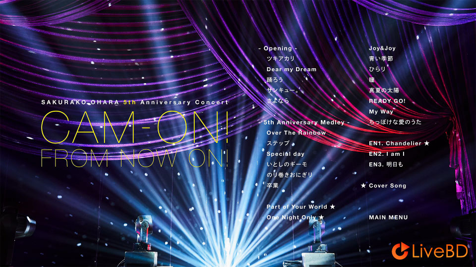 大原櫻子 5th Anniversary コンサート「CAM-ON!～FROM NOW ON!～」(2019) BD蓝光原盘 40.6G_Blu-ray_BDMV_BDISO_1