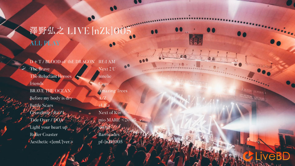 澤野弘之 LIVE [nZk] 005 [初回生産限定盤] (2019) BD蓝光原盘 32.6G_Blu-ray_BDMV_BDISO_1