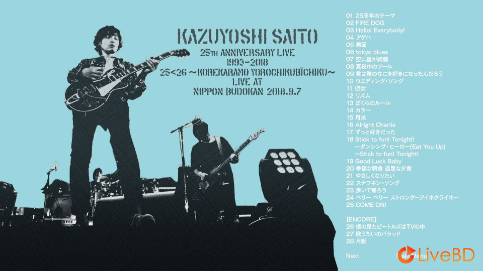 斉藤和義 KAZUYOSHI SAITO 25th Anniversary Live 1993-2018 at 日本武道館 2018.09.07 (2019) BD蓝光原盘 45.3G_Blu-ray_BDMV_BDISO_1