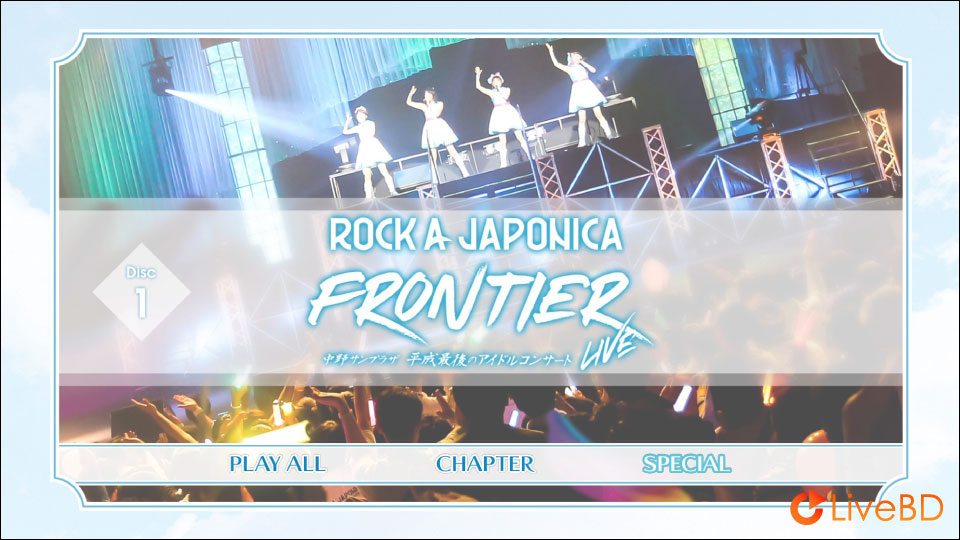 ROCK A JAPONICA FRONTIER LIVE～中野サンプラザ 平成最後のアイドルコンサート～(3BD) (2020) BD蓝光原盘 121.8G_Blu-ray_BDMV_BDISO_1