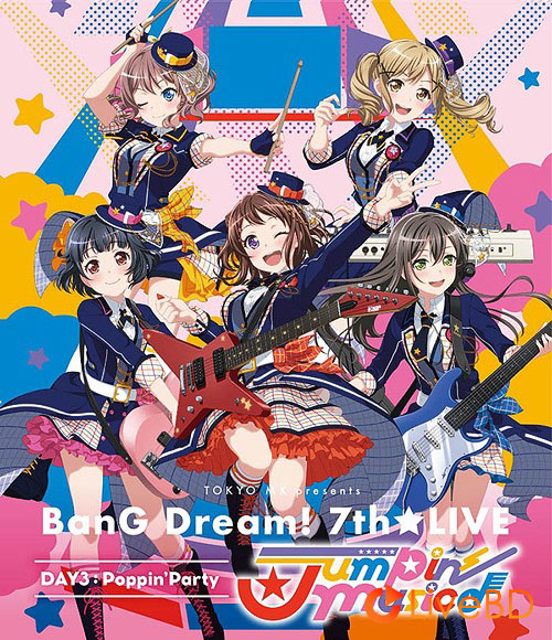 BanG Dream! 7th☆LIVE DAY3 Poppin′Party「Jumpin′ Music」(2020) BD蓝光原盘 40.8G_Blu-ray_BDMV_BDISO_