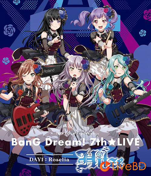 BanG Dream! 7th☆LIVE DAY1 Roselia「Hitze」(2020) BD蓝光原盘 32.9G