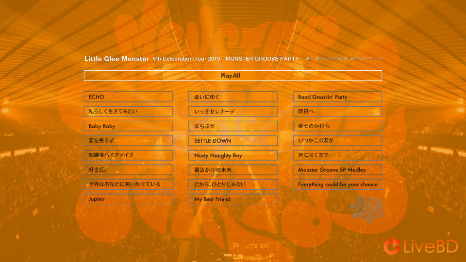 Little Glee Monster 5th Celebration Tour 2019～MONSTER GROOVE PARTY～(2BD) (2020) BD蓝光原盘 45.5G_Blu-ray_BDMV_BDISO_1