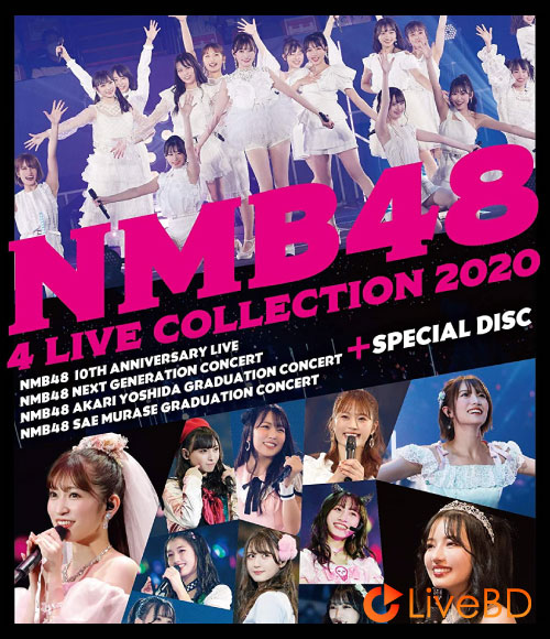 NMB48 4 LIVE COLLECTION 2020 (6BD) (2021) BD蓝光原盘 257.5G_Blu-ray_BDMV_BDISO_