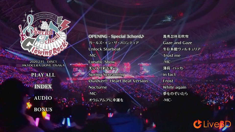 THE IDOLM@STER CINDERELLA GIRLS 7thLIVE TOUR Special 3chord Glowing Rock! @KYOCERA DOME OSAKA (5BD) (2021) BD蓝光原盘 193.1G_Blu-ray_BDMV_BDISO_1 THE IDOLM@STER CINDERELLA GIRLS 7thLIVE TOUR Special 3chord Glowing Rock! @KYOCERA DOME OSAKA (5BD) (2021) BD蓝光原盘 193.1G_Blu-ray_BDMV_BDISO_1