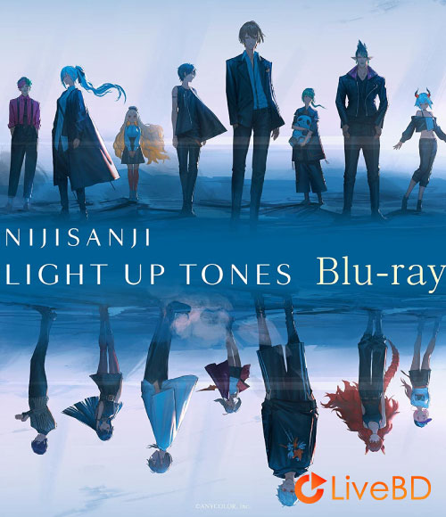 彩虹社 にじさんじ LIGHT UP TONES Blu-ray (2BD) (2021) BD蓝光原盘 68.6G_Blu-ray_BDMV_BDISO_