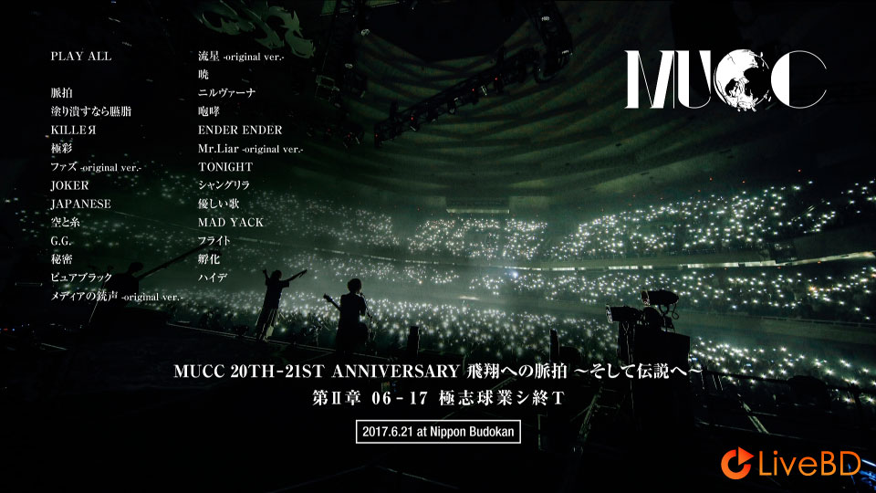 MUCC ライヴ クロニクル4～20TH ANNIVERSARY～(6BD) (2021) BD蓝光原盘 219.2G_Blu-ray_BDMV_BDISO_5