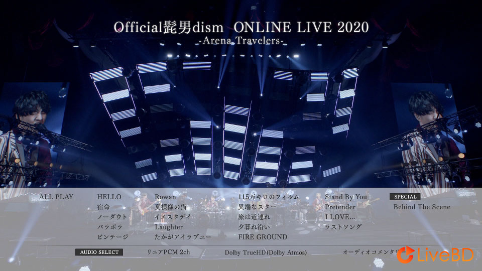 Official髭男dism ONLINE LIVE 2020 Arena Travelers (2021) BD蓝光原盘 43.3G_Blu-ray_BDMV_BDISO_1 Official髭男dism ONLINE LIVE 2020 Arena Travelers (2021) BD蓝光原盘 43.3G_Blu-ray_BDMV_BDISO_1
