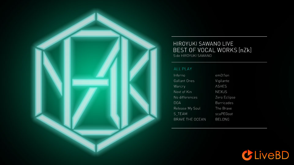 澤野弘之 LIVE BEST OF VOCAL WORKS [nZk] Side 澤野弘之 (2021) BD蓝光原盘 21.4G_Blu-ray_BDMV_BDISO_1