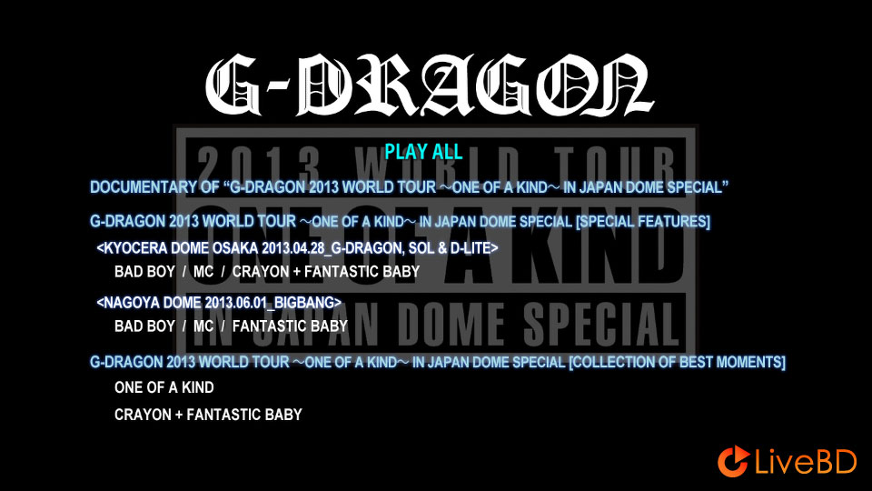 权志龙 G-DRAGON 2013 WORLD TOUR～ONE OF A KIND～IN JAPAN DOME SPECIAL [初回生産限定盤] (2BD) (2013) BD蓝光原盘 65.5G_Blu-ray_BDMV_BDISO_3
