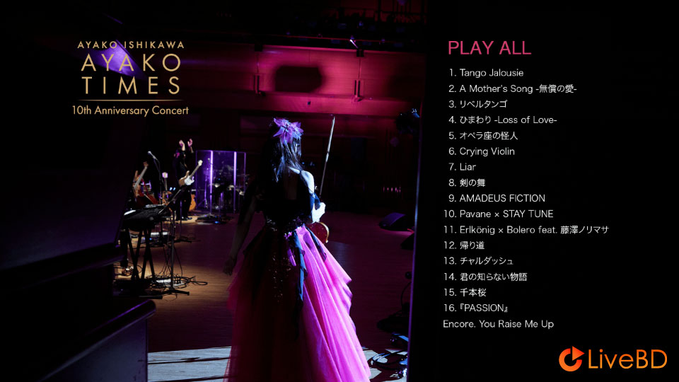 石川綾子 AYAKO TIMES 10th Anniversary Concert (2021) BD蓝光原盘 19.9G_Blu-ray_BDMV_BDISO_1 石川綾子 AYAKO TIMES 10th Anniversary Concert (2021) BD蓝光原盘 19.9G_Blu-ray_BDMV_BDISO_1