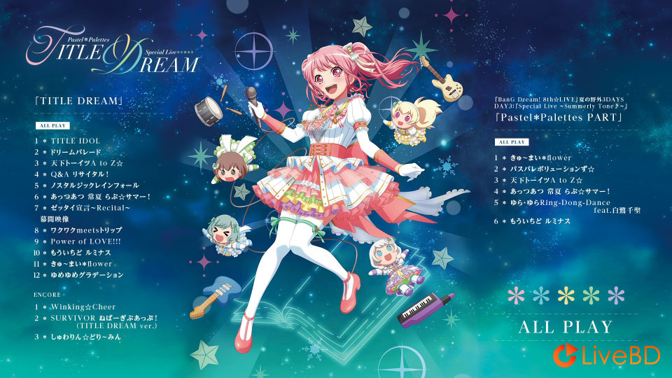 BanG Dream! Pastel*Palettes Special Live「TITLE DREAM」(2022) BD蓝光原盘 40.5G_Blu-ray_BDMV_BDISO_1 BanG Dream! Pastel*Palettes Special Live「TITLE DREAM」(2022) BD蓝光原盘 40.5G_Blu-ray_BDMV_BDISO_1