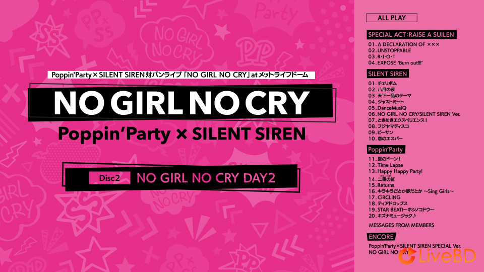 BanG Dream! Poppin′Party x SILENT SIREN 対バンライブ「NO GIRL NO CRY」atメットライフドーム (2BD) (2022) BD蓝光原盘 81.8G_Blu-ray_BDMV_BDISO_3 BanG Dream! Poppin′Party x SILENT SIREN 対バンライブ「NO GIRL NO CRY」atメットライフドーム (2BD) (2022) BD蓝光原盘 81.8G_Blu-ray_BDMV_BDISO_3