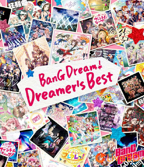 BanG Dream! Dreamer′s Best [Blu-ray付生産限定盤] (2BD) (2022) BD蓝光原盘 74.1G_Blu-ray_BDMV_BDISO_