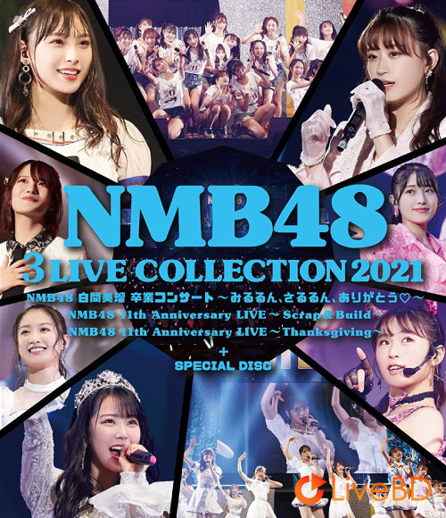 NMB48 3 LIVE COLLECTION 2021 (6BD) (2022) BD蓝光原盘 203.7G