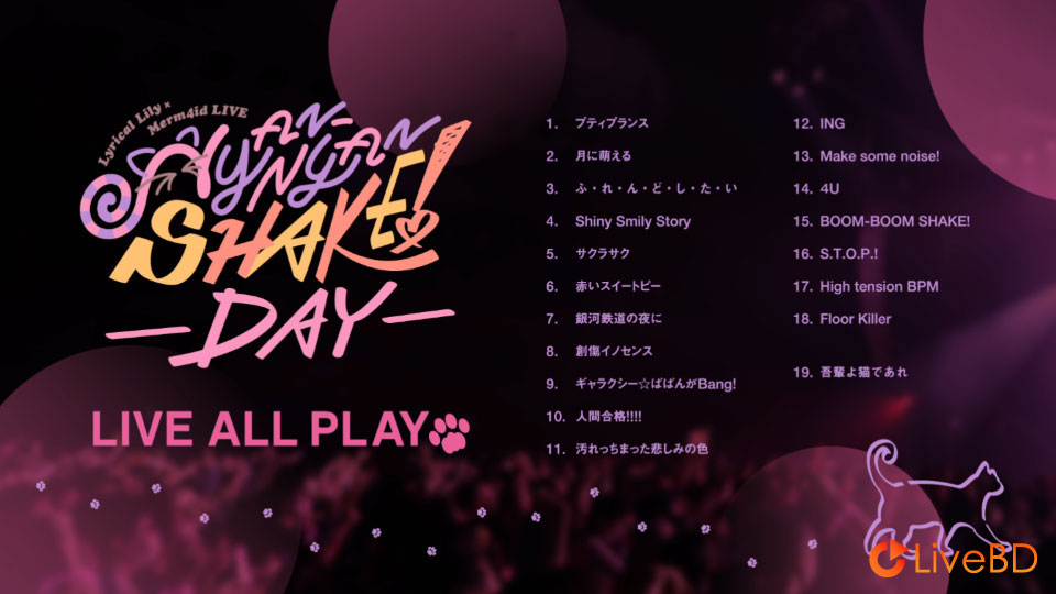 D4DJ Lyrical Lily×Merm4id 合同LIVE NYAN-NYAN SHAKE! Lyrical Lily ver. (2022) BD蓝光原盘 20.6G_Blu-ray_BDMV_BDISO_1