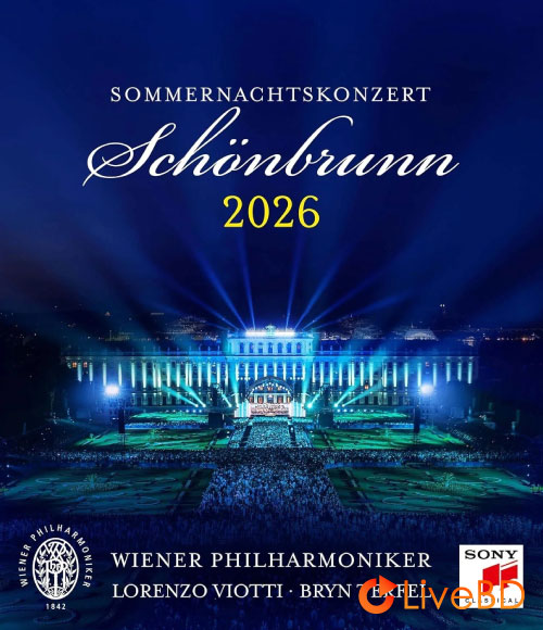 Summer Night Concert 2026 / Sommernachtskonzert 2026 (2026) BD蓝光原盘 21.1G_Blu-ray_BDMV_BDISO_ Summer Night Concert 2026 / Sommernachtskonzert 2026 (2026) BD蓝光原盘 21.1G_Blu-ray_BDMV_BDISO_