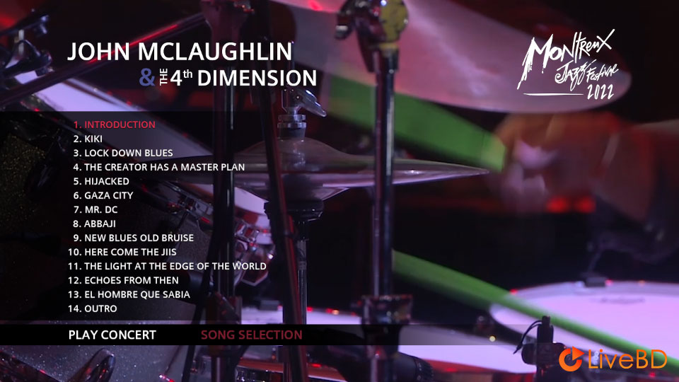 John McLaughlin & The 4th Dimension – Montreux Jazz Festival 2022 (2025) BD蓝光原盘 18.9G_Blu-ray_BDMV_BDISO_1
