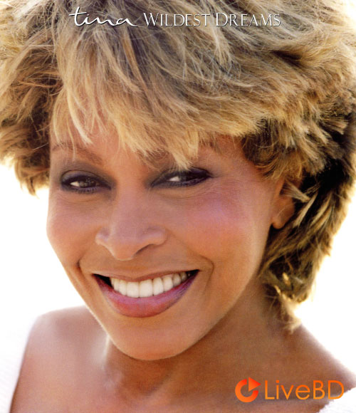 Tina Turner – Wildest Dreams Tour : Live In Amsterdam (2026) BD蓝光原盘 35.8G_Blu-ray_BDMV_BDISO_ Tina Turner – Wildest Dreams Tour : Live In Amsterdam (2026) BD蓝光原盘 35.8G_Blu-ray_BDMV_BDISO_