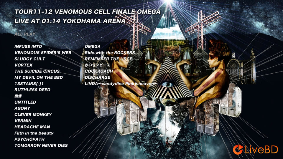 the GazettE TOUR 11-12 VENOMOUS CELL FINALE OMEGA LIVE AT 01.14 YOKOHAMA ARENA (2022) BD蓝光原盘 22.8G_Blu-ray_BDMV_BDISO_1 the GazettE TOUR 11-12 VENOMOUS CELL FINALE OMEGA LIVE AT 01.14 YOKOHAMA ARENA (2022) BD蓝光原盘 22.8G_Blu-ray_BDMV_BDISO_1